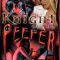Knight of the Peeper (2006)