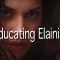 Educating Elainia (2006)