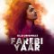 Farebi Yaar S1 Part 1 (2023)